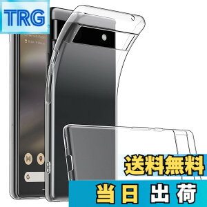 �y���������zGoogle Pixel 6a �P�[�X �N���A ���� �V���R�� �O�[�O�� �s�N�Z��6a �J�o�[ �ϏՌ� TPU �N���A�P�[�X �\�t�g �ی�J�o�[ �X���� ���^ �w��h�~ �h�� �h�o ���h�~ �F�F�N���A�A�T�C�Y�FG