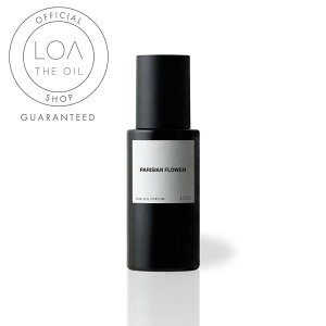 �y���K�̔��X�zLOA THE OIL PARFUM ���A�U�I�C�� �p�t���[�� PARISIEN FLOWER(�p���W�����t�����[) 70mL �w�A�I�C�� �A�E�g�o�X�g���[�g�����g �􂢗����Ȃ��g���[�g�����g �{�f�B�I�C�� �o�X�I�C�� �p