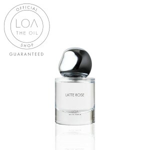 �y���K�̔��X�zLOA EAU DE PARFUM ���A�I�[�h�p�t���[�� LATTE ROSE (���e���[�Y) 30mL ���� �p���t�@�� �t���O�����X