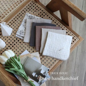 y11/22 PM2ēׁzy5_܂ŃlR|Xzgauze handkerchief K[[nJ`i30×30cmjK[[@nJ`@Mtg@oYj@gbNzbN@{؍IWinJ`@TRICK HOLIC