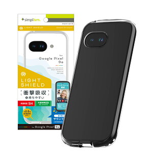 Simplism �V���v���Y�� Google Pixel 9a [LIGHT SHIELD] �Ռ��z�� �n�C�u���b�h�P�[�X TR-PX259A-LD-CLCL