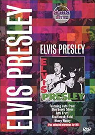 【中古】 Classic Albums ELVIS PRESLEY [DVD]