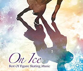 【中古】 【CD3枚組】On Ice~Best Of Figure Skating Music~