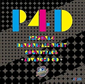 【中古】 ペルソナ4 ダンシング・オールナイト サウンドトラック -ADVANCED CD-