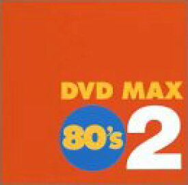 【中古】 DVD MAX 80’S 2