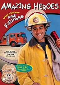 【中古】 Amazing Heroes: Fire Fighters [DVD] [輸入盤]