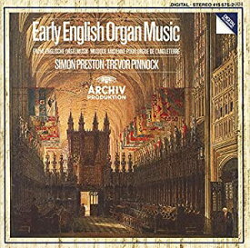 【中古】 Early English Organ Music