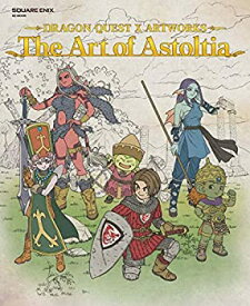 【中古】 ドラゴンクエストX アートワークス The Art of Astoltia (SE-MOOK)