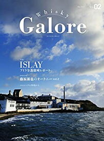 【中古】 Whisky Galore（ウイスキーガロア）Vol.02 2017年5月号