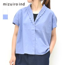 楽天市場】mizuiro-ind（袖の長さ半袖）（シャツ・ブラウス｜トップス 