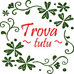 TROVA〜tutu〜