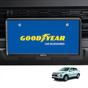 P10倍 エントリー 【GOODYEAR正規品】 新基準対応 ナンバーフレーム ライセンスフレーム マットブラック 2枚セット フロント リア 三菱 RVR GA系