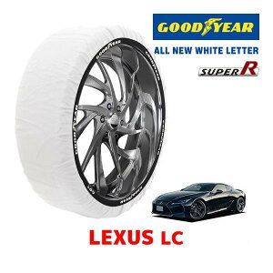 �yGOODYEAR ���K�i�z�O�b�h�C���[ �X�m�[�\�b�N�X �z�� �^�C���`�F�[�� SUPER R / XL�T�C�Y LEXUS ���N�T�X LC500 S�p�b�P�[�W / URZ100 �^�C���T�C�Y�F 245/40R21 21�C���`�p