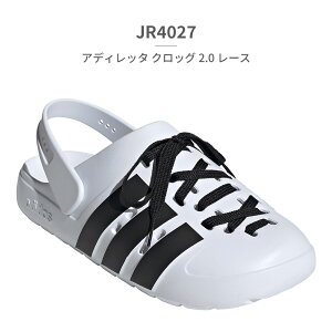 �A�f�B�_�X �T���_�� �����Y ���f�B�[�X �A�f�B���b�^ �N���b�O 2.0 ���[�X JR4025 JR4027 adidas ADILETTE CLOG 2.0 LACE �T�{