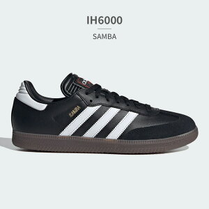 y}\z yLO܁z ySz AfB_X Xj[J[ Y fB[X To IH6000 IH6001 adidas SAMBA ChA  TbJ[
