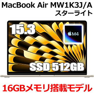 y2025N312VizMacBook 16GB Abv Apple MacBook Air M4 MW1K3J/A 15^ 15.3C` M4`bv SSD 512GB 16GB 10RA X^[Cg MW1K3JA Liquid Retina fBXvC Vi J 1Nۏ