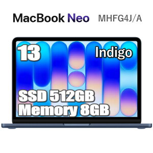 MacBook Neo 512GB SSD 8GB ������ Apple A18 Pro�`�b�v MHFG4J/A 13�C���` 6�R�A �C���f�B�S Liquid Retina �f�B�X�v���C Touch ID ���� Magic Keyboard �V�i ���J�� 1�N�ۏ� �A�b�v�� 13�^ MHFG4JA �}�b�N�u�b�N�l�I �{��