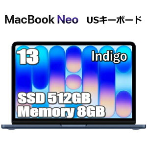 �yUS�L�[�{�[�h�zMacBook Neo 512GB SSD 8GB ������ Apple A18 Pro�`�b�v MHFG4J/A CTO���f�� 13�C���` 6�R�A �C���f�B�S �p��z�� US Liquid Retina �f�B�X�v���C Touch ID ���� Magic Keyboard �V�i ���J�� 1�N�ۏ� �A�b