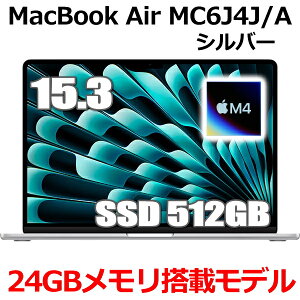 y2025N312VizMacBook 24GB Abv Apple MacBook Air M4 MC6J4J/A 15^ 15.3C` M4`bv SSD 512GB 24GB 10RA Vo[ MC6J4JA Liquid Retina fBXvC Vi J 1Nۏ