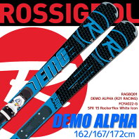 ROSSIGNOL ロシニョール スキー セット 2点 17-18 DEMO ALPHA 