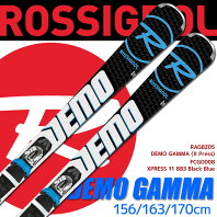 ROSSIGNOL ロシニョール スキー セット 2点 17-18 DEMO GAMMA 