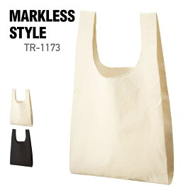 トートバッグ マルシェバッグ MARKLESS STYLE マークレススタイル オーガニックコットン マルシェバッグ TR-1173 男女兼用 サブバッグ 通勤 通学 環境 エコ SDGs