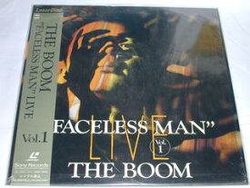 （LD：レーザーディスク）THE BOOM "FACELESS MAN"LIVE Vol.1【中古】