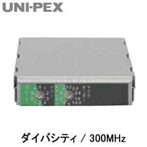 DU-350jybNX UNI-PEX hЗpi hH`nCp[CXAvIvVݗp`[i[jbg _CoVeB/300MHz