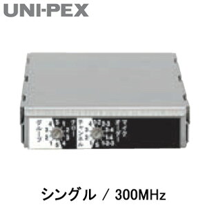 SU-350jybNX UNI-PEX hЗpi hH`nCp[CXAvIvVݗp`[i[jbg VO/300MHz