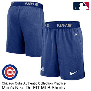 yziCLiNIKEj V[gpc VJSEJuX Performance Practice Shorts Dri-FIT MLB Chicago Cubs Authentic Collection n[tpc Zp 015E-11TU-EJ-S0Z 싅