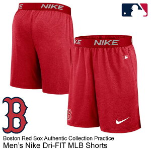 yziCLiNIKEj V[gpc {XgEbh\bNX Performance Practice Shorts Dri-FIT MLB Boston Red Sox Authentic Collection n[tpc Zp 015E-163N-BQ-S0Z 싅