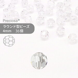 プレシオサ PRECIOSA ダイヤカット 5000 クリスタル 4mm 36個 ハンドメイド パーツ アクセサリー ガラスビーズ ビーズパーツ チェコビーズ ビーズ ロンデル ラウンド