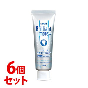 《セット販売》 ライオン DENT ブリリアントモア ダブル ナチュラルペパーミント (90g)×6個セット 薬用ハミガキ 【医薬部外品】 【送料無料】 【smtb-s】