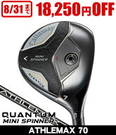 【7/15限定】キャロウェイ QUANTUM (クアンタム) MINI SPINNER ハイスピンウッド ATHLEMAX 70 右利き用 2…