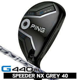 【4/20限定★最大100%P還元※要エントリー】PING ピン G440HL ハイブリッド スピーダーNX GREY 40 右利き用 PING ピン G440HL ユーティリティ SPEEDER NX グレイ40