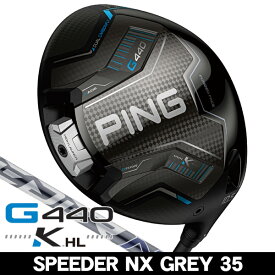 PING ピン G440 K HL ドライバー スピーダーNX GREY 35 右利き用 2026年モデル PING ピン G440 K HL ドライバー スピーダーNX グレイ 35