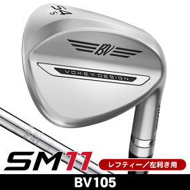 レフティー タイトリスト SM11 ウェッジ ツアークロム BV105 左利き用 2026年モデル ボーケイデザイン SM11 ウェッジ