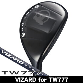 【★お得なクーポン配布中★※対象外あり】ホンマ ツアーワールド TW777 ユーティリティ VIZARD for TW777 右利き用 2026年モデル