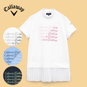 【★10/28まで★ほぼ全品10%OFFクーポン】ゴルフウェア キャロウェイ ポロシャツ 半袖モックネックシャツ C25134211 レディース