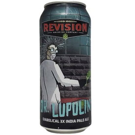 （単品）レヴィジョン　ドクター・ルプリン 3×IPA 11.3% 473ml缶（単品）【要冷蔵商品】【クラフトビール】【アメリカ】【revision】