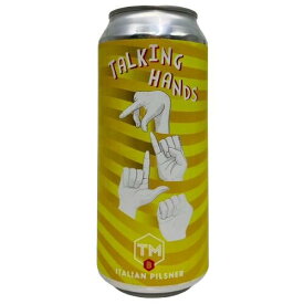 （単品）トレードマーク　トーキング ハンズ　ピルスナー 5％ 473ml（単品）【要冷蔵商品】【クラフトビール】【アメリカ】【Trademark Brewing】