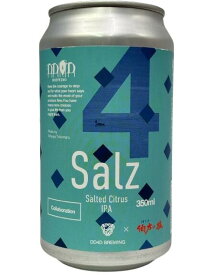 （単品）DD4D　Salz　Salted Citrus IPA　6.0％ 350ml缶 【要冷蔵商品】【クラフトビール】【愛媛】【DD4DBREWING】【7月新商品】