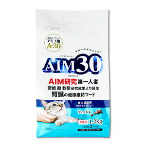AIM30 室内成猫用 健康な尿路・毛玉ケア フィッシュ 1.2kg キャットフード