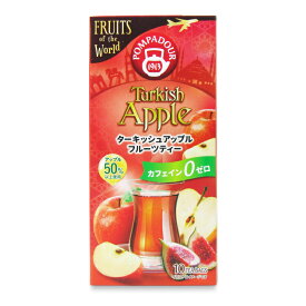 ポンパドール ターキッシュアップル 10TB [日本緑茶センター] 【 紅茶 ティーバッグ ハーブティー ターキッシュ アップル フルーツティー ノンカフェイン カフェインゼロ イチジク ローズヒップ】