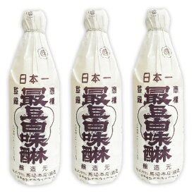 【マラソン限定！最大2200円OFFクーポン配布中】最上白味醂 600ml × 3本 ［馬場本店酒造］