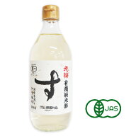 河原酢造 有機純米酢 老梅 500ml【調味料 酢 純米酢 有機JAS オーガニック お酢 有機 米酢 ビネガー 国産…
