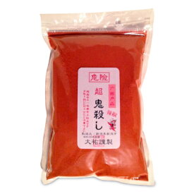 【マラソン限定クーポン配布中】《送料無料》超鬼殺し 500g 特用サイズ 【 調味料 唐辛子 香辛料 辛党 辛い からい 辛いもの好き 激辛 一味唐辛子 取り扱い注意 挑戦 激から 大容量】