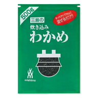 三島食品 炊き込みわかめ 500g