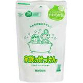 【11日1:59まで！店内10％OFF商品多数！】ミヨシ石鹸 ミヨシ 家族のせっけん 泡ボディソープ 詰替用 ふんわりフローラルの香り 550ml 4537130102190 ※パッケージ変更の場合あり｜