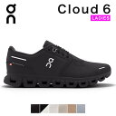 オン on On スニーカー クラウド6 cloud6 レディース シューズ クラウド cloud 6 メンズシューズ ランニングシューズ スリッポン ブランド おしゃれ 軽量 軽い 履きやすい 疲れにくい 厚底 ローカット 結ばない ひも スポーツ ブラック 黒 ホワイト 白 靴 2026 春 春夏 夏
